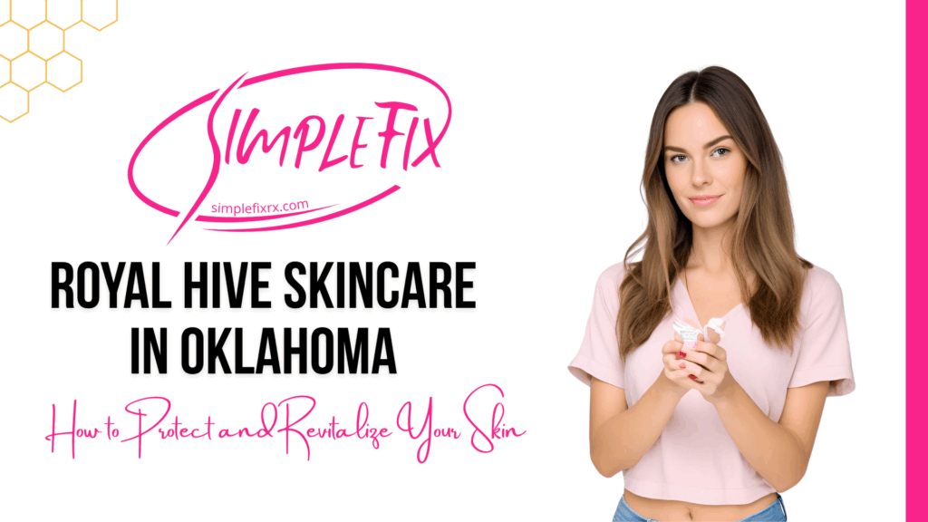Natural Skincare in Oklahoma: How to Protect and Revitalize Your Skin