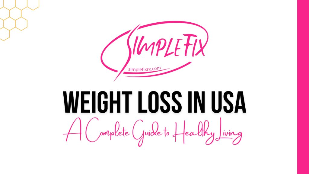 Weight Loss in USA: Complete Guide to weight management