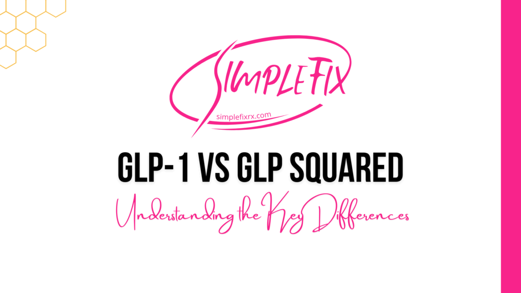 GLP-1 vs GLP Squared | Which Weight Loss Method Works Best?